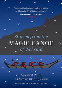 Cover image for Stories from the Magic Canoe of Wa'xaid