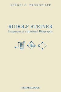 Cover image for Rudolf Steiner, Fragment of a Spiritual Biography