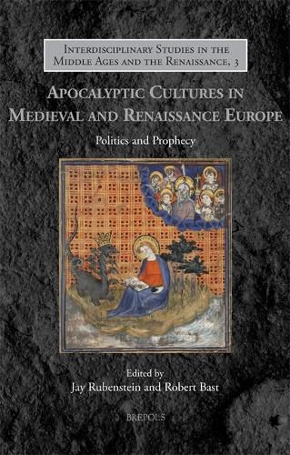 Cover image for Apocalyptic Cultures in Medieval and Renaissance Europe