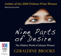Cover image for Nine Parts of Desire: The Hidden World of Islamic Women