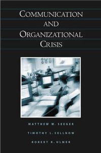 Cover image for Communication and Organizational Crisis