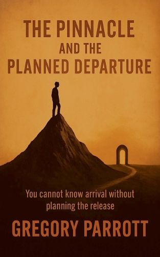 Cover image for The Pinnacle and the Planned Departure