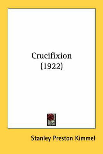 Cover image for Crucifixion (1922)