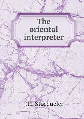 Cover image for The oriental interpreter