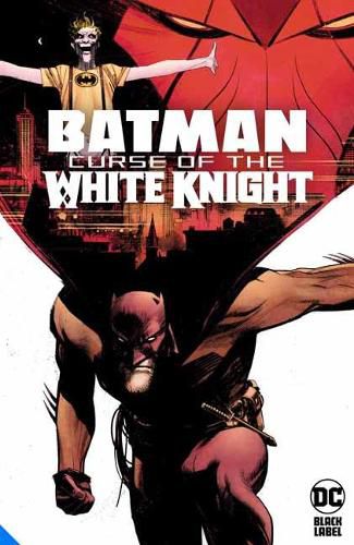 Cover image for Batman: Curse of the White Knight