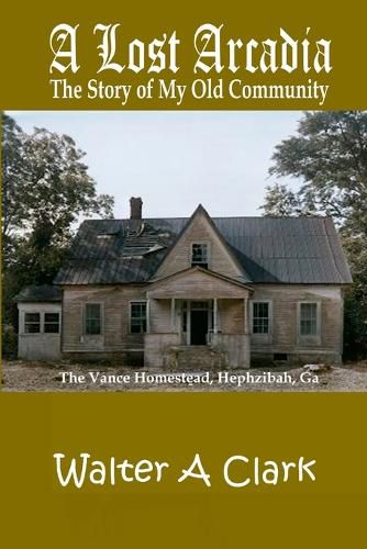 Cover image for A Lost Arcadia