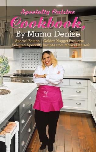 Cover image for Specialty Cuisine Cookbook, by Mama Denise