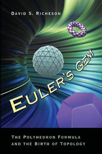 Cover image for Euler's Gem: The Polyhedron Formula and the Birth of Topology