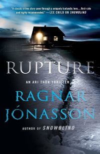 Cover image for Rupture: An Ari Thor Thriller