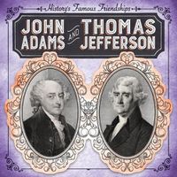 Cover image for John Adams and Thomas Jefferson