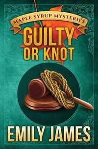 Cover image for Guilty or Knot