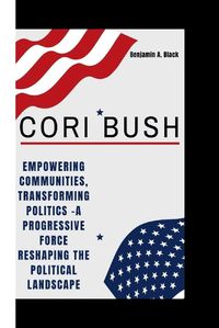 Cover image for Cori Bush