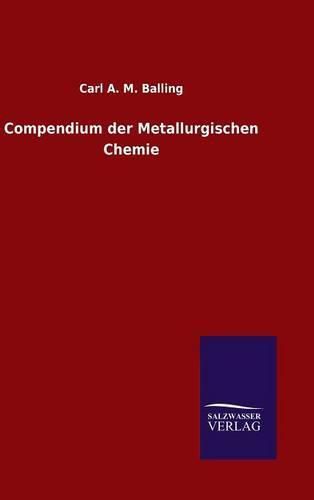 Cover image for Compendium der Metallurgischen Chemie