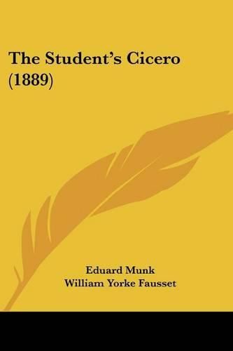 Cover image for The Student's Cicero (1889)