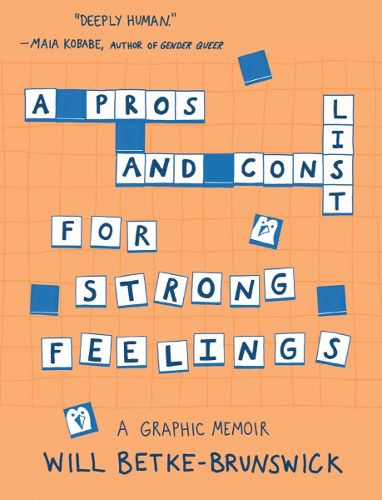 Cover image for A Pros and Cons List for Strong Feelings