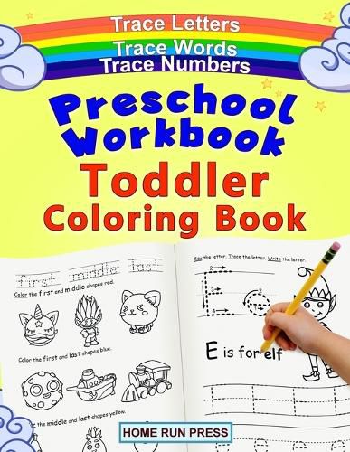 Cover image for Preschool Workbook Toddler Coloring Book: Pre K Activity Book, Pre Kindergarten Workbook Ages 4 to 5, Coloring Book for Kids Ages 4-8, Math