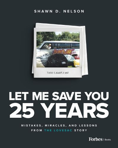 Cover image for Let Me Save You 25 Years