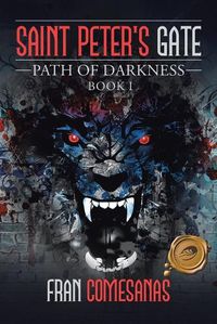 Cover image for Saint Peter's Gate: Path of Darkness