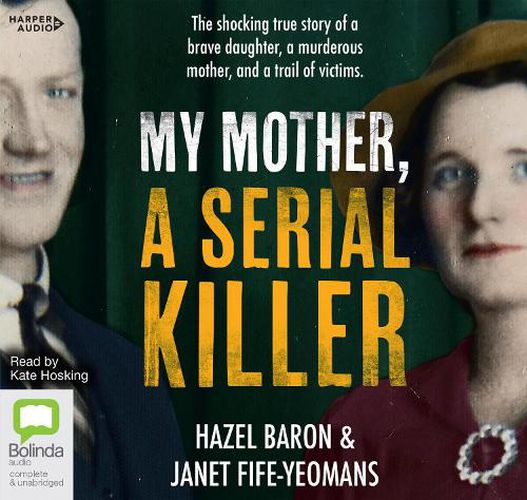 Cover image for My Mother, A Serial Killer