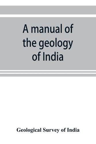 Cover image for A manual of the geology of India: Part II Extra Peninsular Area.