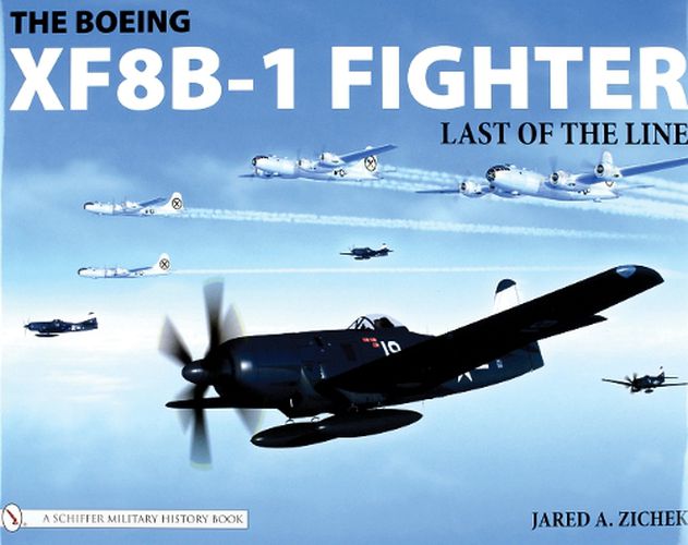 Cover image for Boeing XF8B-1 Fighter: Last of the Line