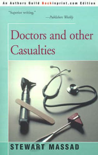 Cover image for Doctors and Other Casualties