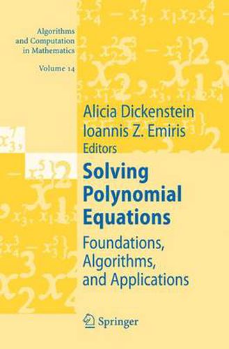 Cover image for Solving Polynomial Equations: Foundations, Algorithms, and Applications