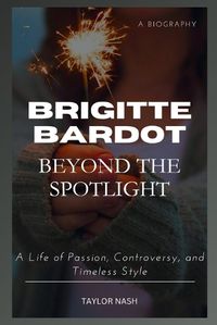 Cover image for Brigitte Bardot