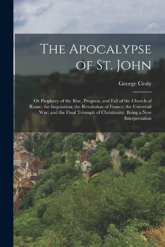 The Apocalypse of St. John