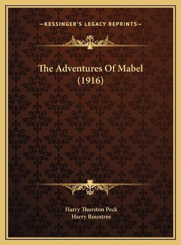 The Adventures of Mabel (1916) the Adventures of Mabel (1916)