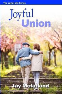 Cover image for Joyful Union