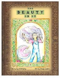 Cover image for The Beauty In It