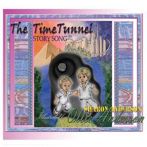 Cover image for The Time Tunnel Story Song: adapted from The Time Tunnel by Swami Kriyananda