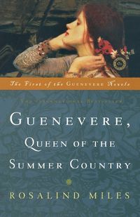 Cover image for Guenevere, Queen of the Summer Country: A Novel