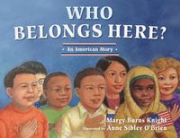 Cover image for Who Belongs Here?: An American Story