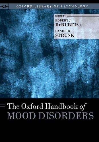 Cover image for The Oxford Handbook of Mood Disorders