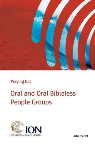 Cover image for Praying for Oral and Oral Bibleless People Groups: Standard Edition