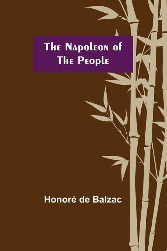 Cover image for The Napoleon of the People