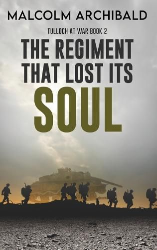 Cover image for The Regiment That Lost Its Soul