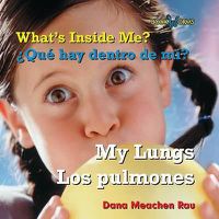 Cover image for Los Pulmones / My Lungs