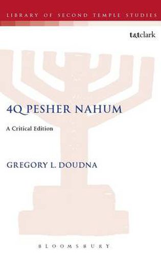 Cover image for 4Q Pesher Nahum: A Critical Edition