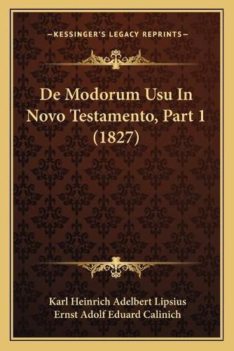 Cover image for de Modorum Usu in Novo Testamento, Part 1 (1827)