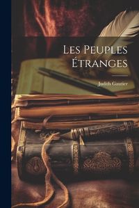 Cover image for Les Peuples Etranges