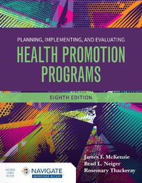 Cover image for Planning, Implementing and Evaluating Health Promotion Programs