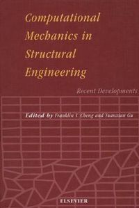 Cover image for Computational Mechanics in Structural Engineering: Recent Developments