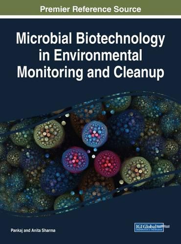 Cover image for Microbial Biotechnology in Environmental Monitoring and Cleanup