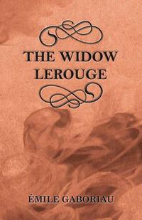 Cover image for The Widow Lerouge