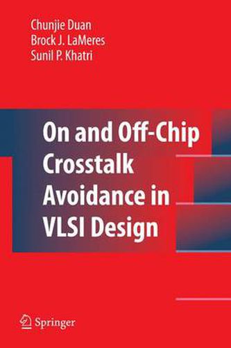 Cover image for On and Off-Chip Crosstalk Avoidance in VLSI Design