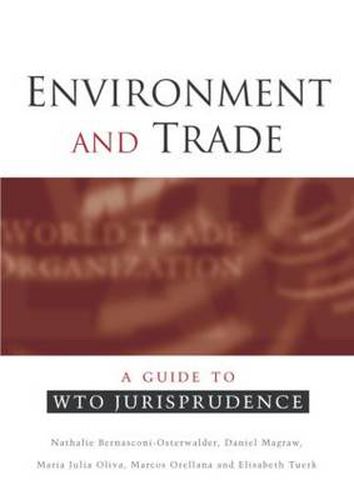 Cover image for Environment and Trade: A Guide to WTO Jurisprudence