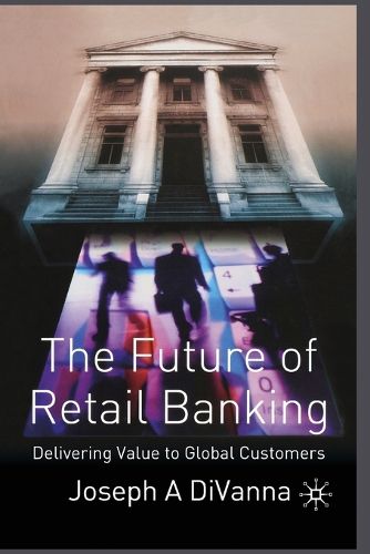 Cover image for The Future of Retail Banking